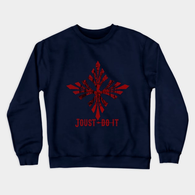 Joust Do It - Distressed Castle Knights Medieval Crewneck Sweatshirt by Graphics Gurl